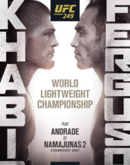Главный постер UFC 249: бой Хабиба Нурмагомедова против Тони Фергюсона Главный постер UFC 249: бой Хабиба Нурмагомедова против Тони Фергюсона